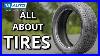Everything_You_Need_To_Know_About_Tires_On_Your_Car_Truck_Or_Suv_01_mot