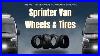 The_Ultimate_Guide_To_Understanding_Your_Sprinter_Van_Wheels_And_Tires_01_tw