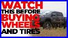 Watch_This_Before_You_Buy_Wheels_And_Tires_01_jir